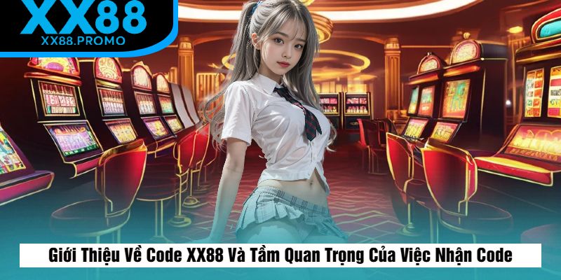 Đôi Nét Về Code XX88
